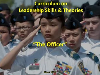 The Officer  11/21/2018  The Officer Agenda  C1. Power &amp; Influence  C2. Indirect