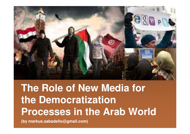 the role of new media for the democratization processes