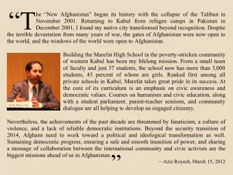 T  he New Afghanistan began its history with the collapse of the Taliban in  November