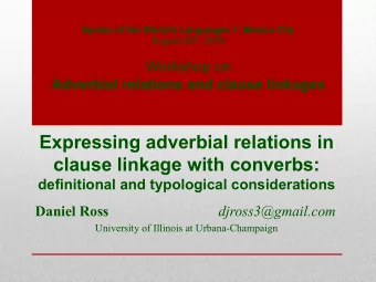 Expressing adverbial relations in  clause linkage with converbs:  definitional and typological