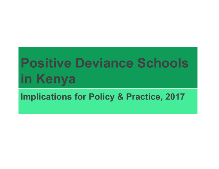 positive deviance schools in kenya