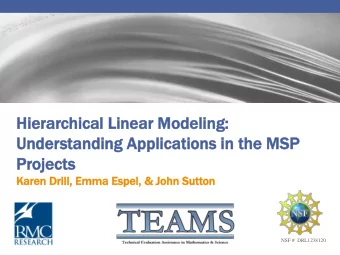 Und  Under  erstanding  standing Applicat  plication  ions  s in t  in the  e MS  MSP  Proje  jects