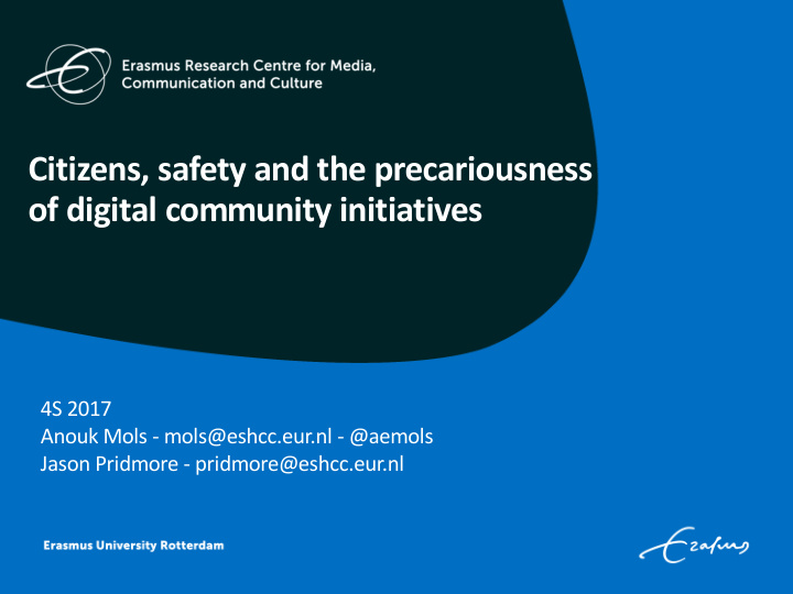 citizens safety and the precariousness of digital