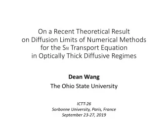 On a Recent Theoretical Result  on Diffusion Limits of Numerical Methods for the S N Transport