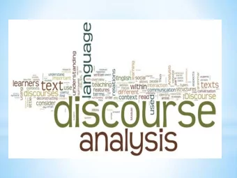 and utterances (speech) go  together  to  make texts and interactions and how those  texts and