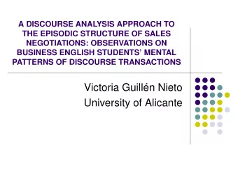 Victoria Guilln Nieto  University of Alicante  A DISCOURSE ANALYSIS APPROACH TO THE EPISODIC