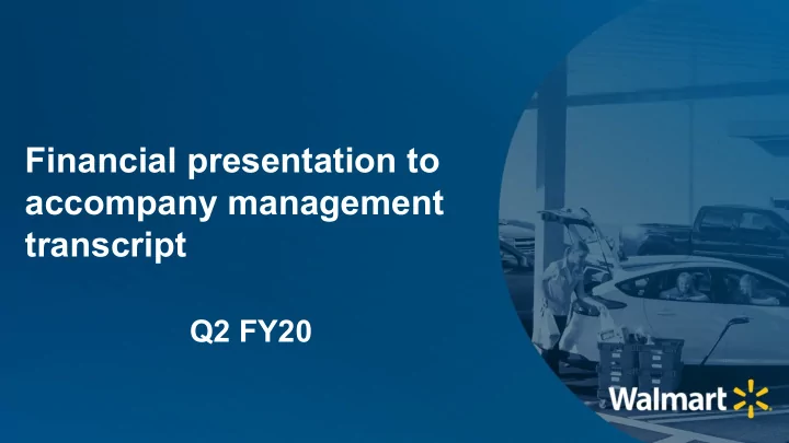 financial presentation to accompany management transcript