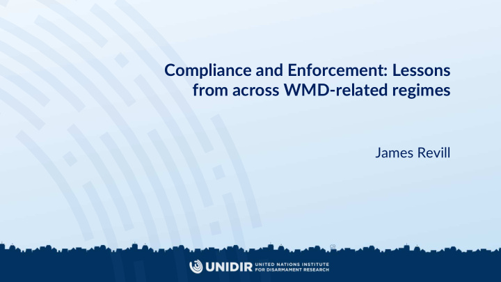 compliance and enforcement lessons from across wmd