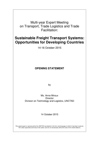 Sustainable Freight Transport Systems:  Opportunities for Developing Countries  14-16 October 2015