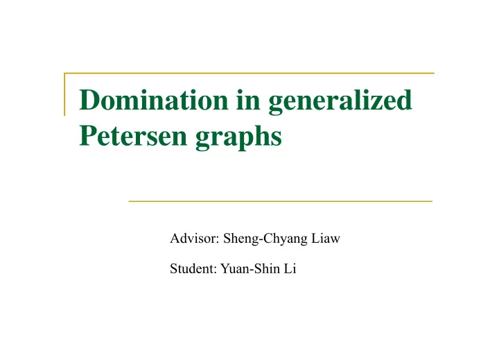 domination in generalized domination in generalized