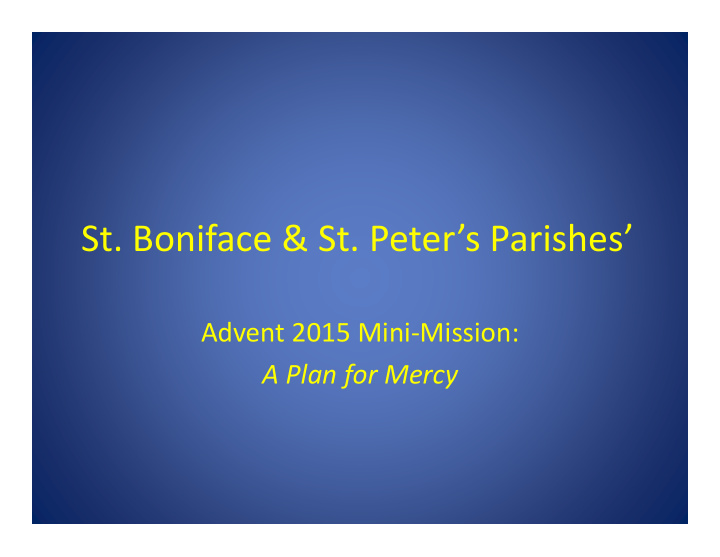 st boniface st peter s parishes