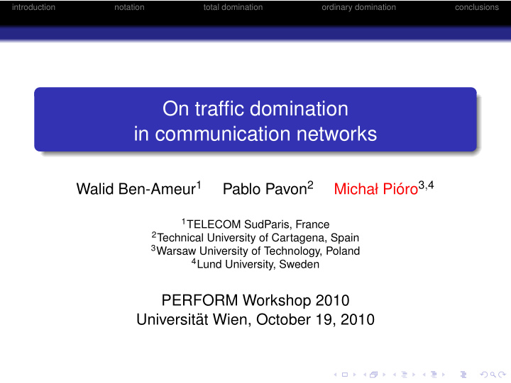 on traffic domination in communication networks