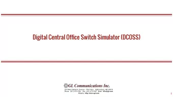Digital Central Office Switch Simulator (DCOSS)  818 West Diamond Avenue - Third Floor,