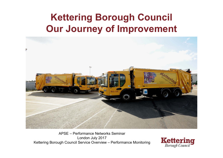 kettering borough council our journey of improvement
