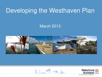 STRATEGIC CONTEXT  Planning Framework  The Waterfront Vision Waterfront Plan  Key Projects