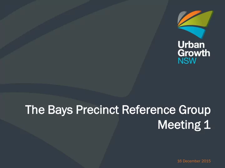 th the e bays prec ecinct r ref eference gr group meet