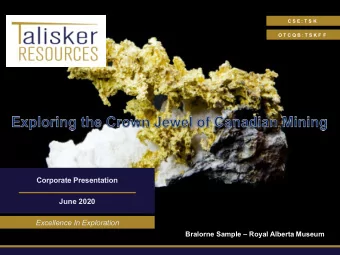 Corporate Presentation  June 2020  Excellence In Exploration  Bralorne Sample  Royal Alberta