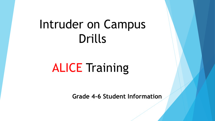 intruder on campus drills alice training