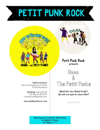 Dana  &amp;  Petit Punk Rock  The Petit Punks  5bis rue dEstienne dOrves  93100 Montreuil