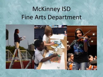 Fine Arts Department  Who We Serve - Elementary  1 certified music &amp; 1 certified art teacher at