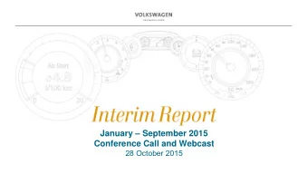 January  September 2015  Conference Call and Webcast  28 October 2015  Disclaimer  The following