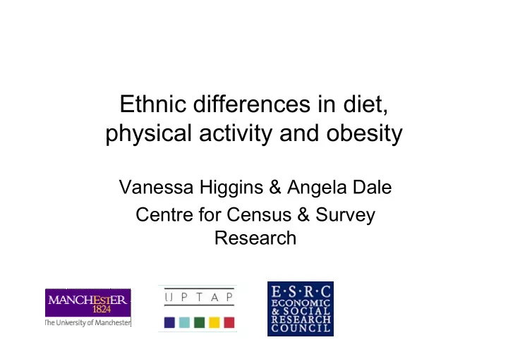 eth i diff ethnic differences in diet i di t physical