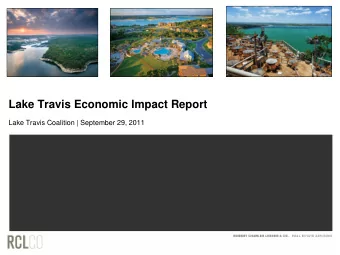 Lake Travis Economic Impact Report  Lake Travis Coalition | September 29, 2011  Project Objectives
