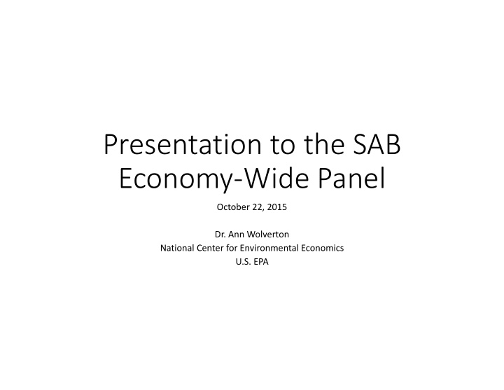 presentation to the sab economy wide panel