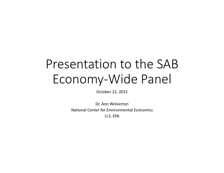 presentation to the sab economy wide panel