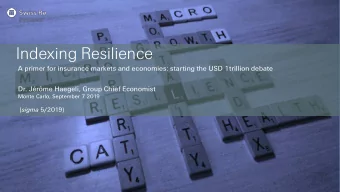 Indexing Resilience  A primer for insurance markets and economies: starting the USD 1trillion