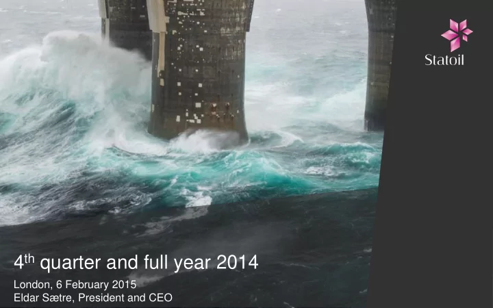 4 th quarter and full year 2014