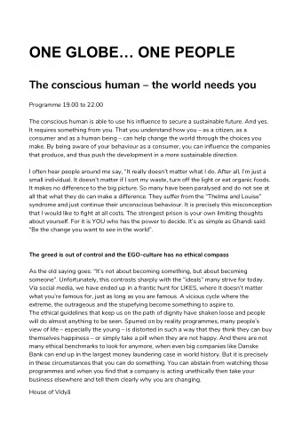 ONE GLOBE ONE PEOPLE  The conscious human  the world needs you  Programme 19.00 to 22.00  The