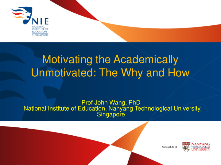 motivating the academically unmotivated the why and how