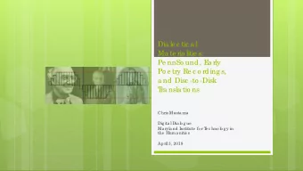 Dia le c tic a l  Ma te ria litie s:  Pe nnSo und, E  a rly  Po e try Re c o rding s,  a nd Disc