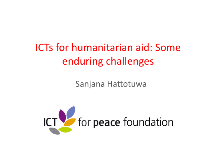 icts for humanitarian aid some enduring challenges
