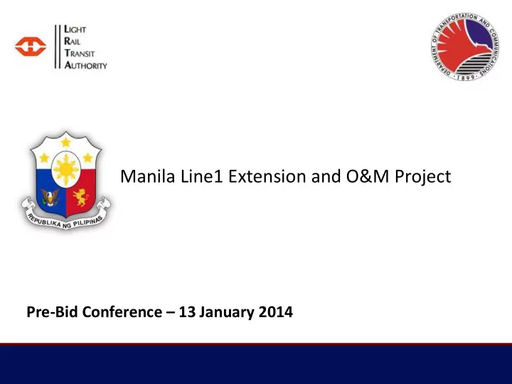 manila line1 extension and o m project