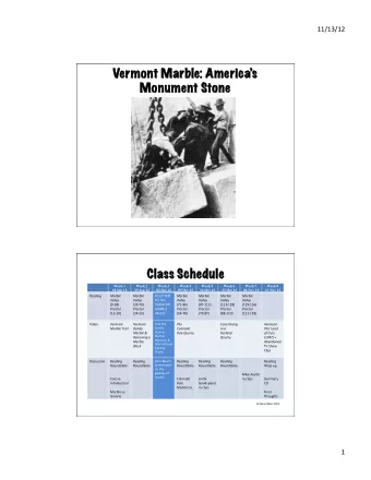 Vermont M  nt Marble: A  e: Americas  s nt Stone   Monument Sto  Class S  s Schedule  e  Week