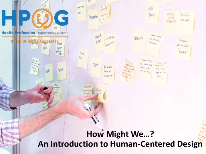 how might we an introduction to human centered design