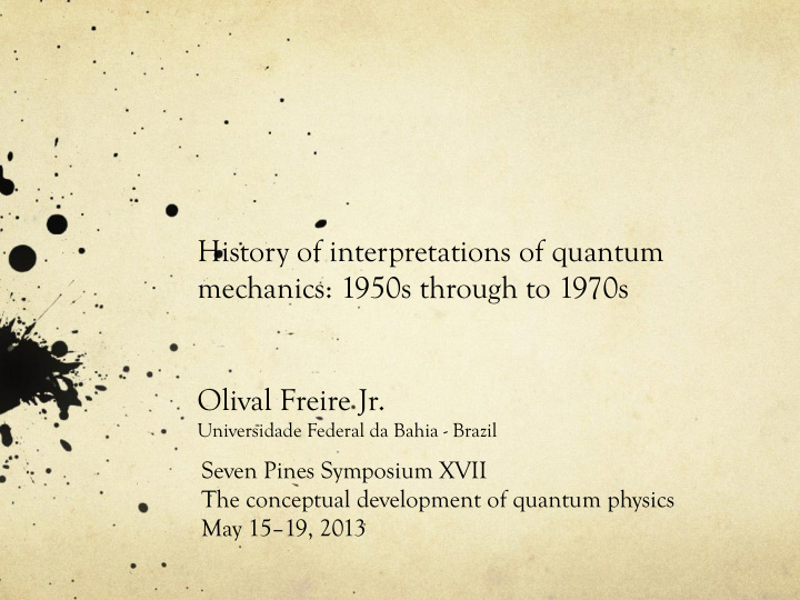 history of interpretations of quantum mechanics 1950s