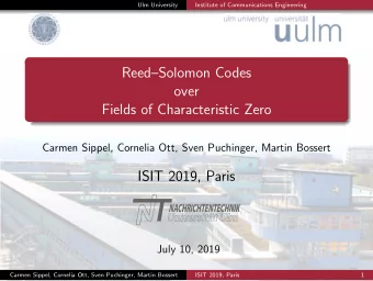 A  NACHRICHTENTECHNIK  July 10, 2019  Carmen Sippel, Cornelia Ott, Sven Puchinger, Martin Bossert