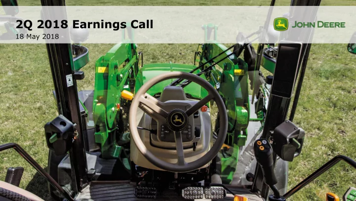 2q 2018 earnings call