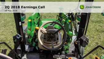 2Q 2018 Earnings Call  18 May 2018  1  Safe Harbor Statement &amp; Disclosures  The earnings call