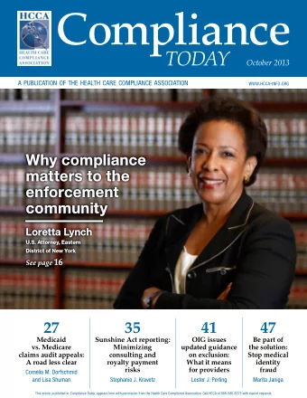 Compliance  TODAY  October 2013 A PUBLICATION OF THE HEALTH CARE COMPLIANCE ASSOCIATION WWW . HCCA