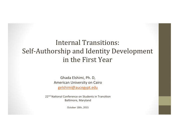 internal transitions self authorship and identity