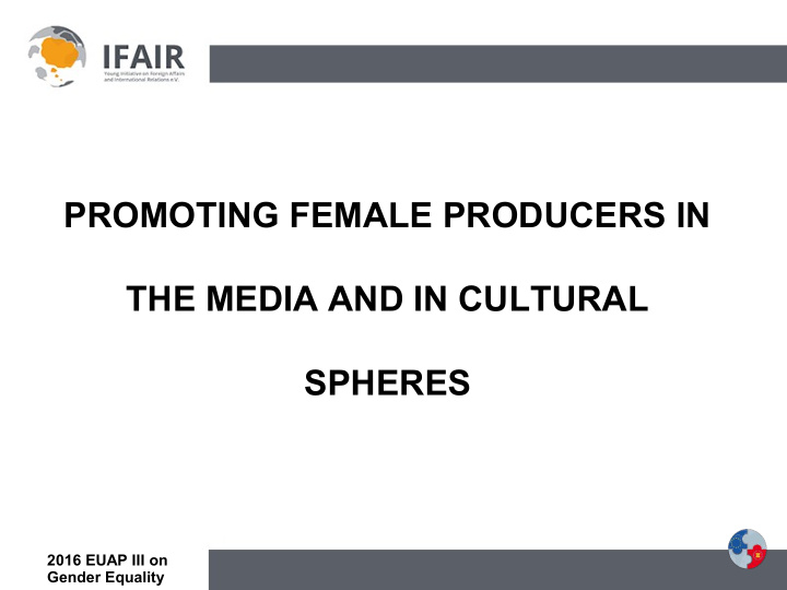 promoting female producers in the media and in cultural