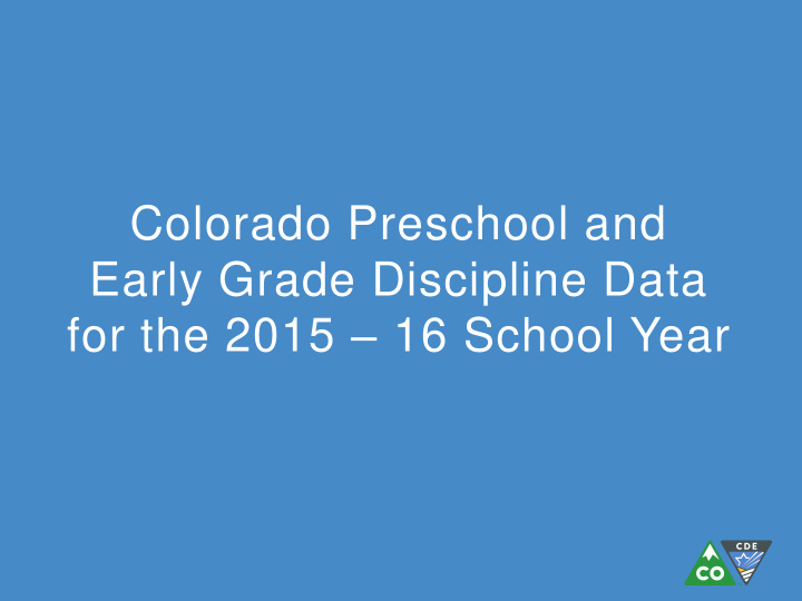 early grade discipline data