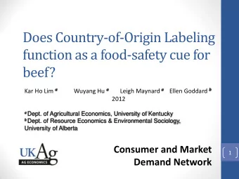 function as a food-safety cue for  beef? Kar Ho Lim a Wuyang Hu a Leigh Maynard a Ellen Goddard b