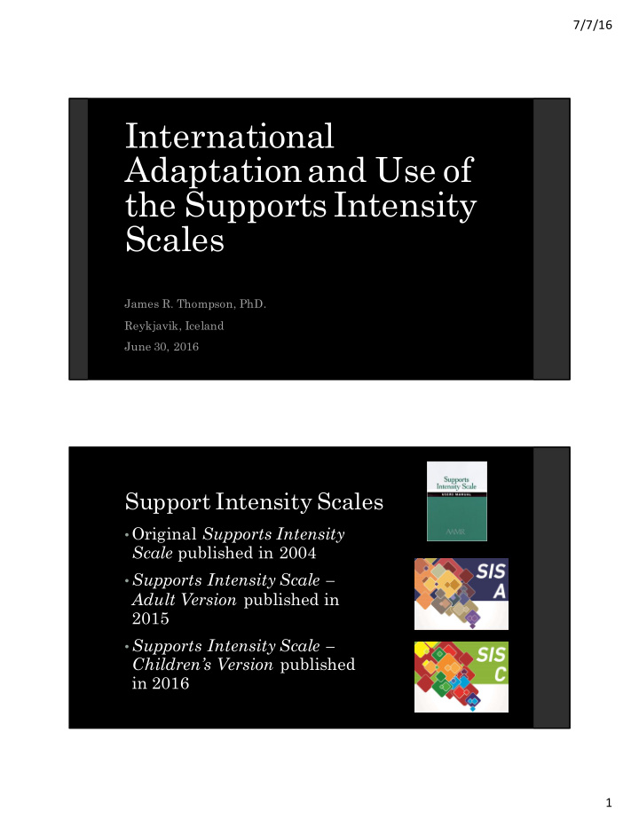 international adaptation and use of the supports