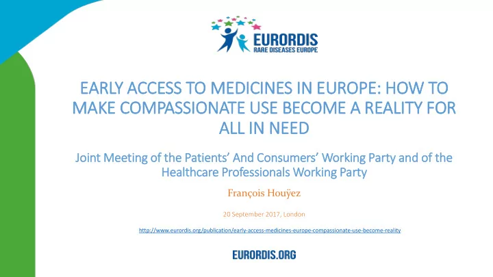 early a acce ccess t to medici cines in n europe pe how
