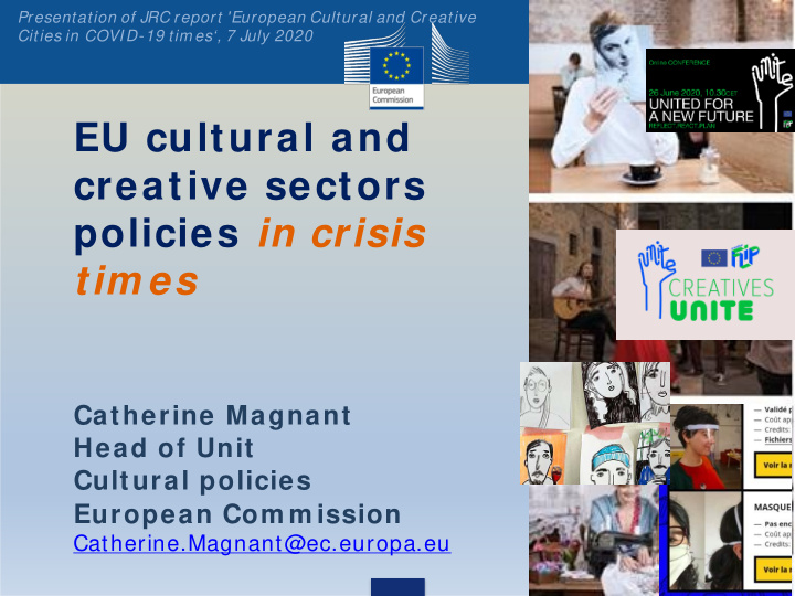 eu cultural and creative sectors policies in crisis tim es